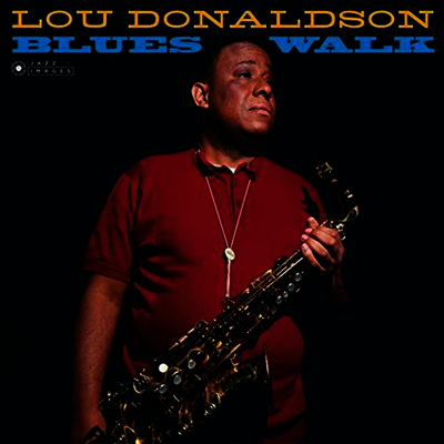 Lou Donaldson — Blues Walk 앨범 커버