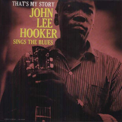 John Lee Hooker — That's My Story 앨범 커버