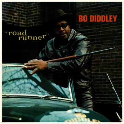 Bo Diddley — Road Runner (2 Bonus Tracks) 앨범 커버