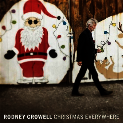Rodney Crowell - Christmas Everywhere (Coal Colored Vinyl LP)