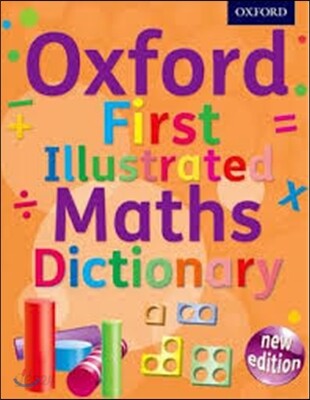 Oxford First Illustrated Maths Dictionary