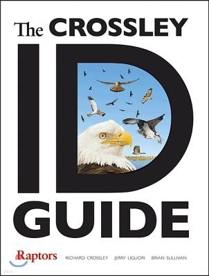 The Crossley Id Guide Raptors