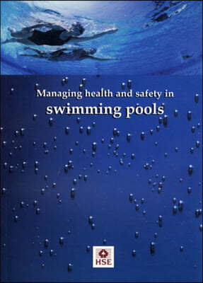 Managing health and safety in swimming pools