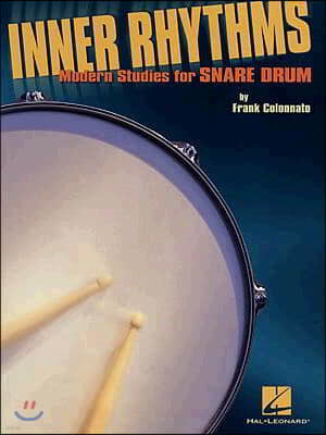 Inner Rhythms - Modern Studies for Snare Drum