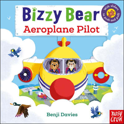 The Bizzy Bear: Aeroplane Pilot