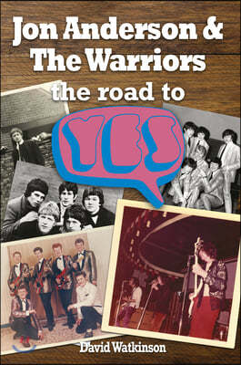 Jon Anderson and The Warriors