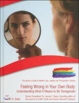 Feeling Wrong in Your Own Body