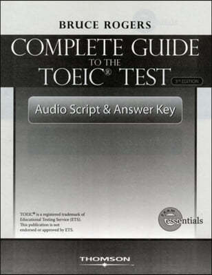 The Complete Guide to the TOEIC Test: Audio Script and Answer Key