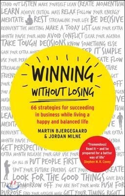 Winning without Losing