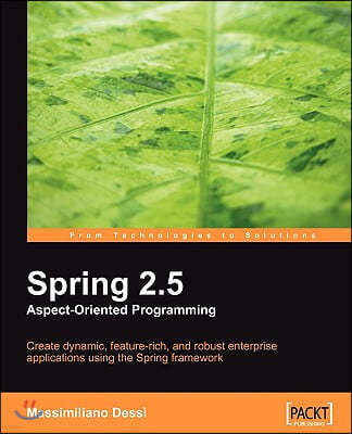 Spring 2.5 Aspect Oriented Programming