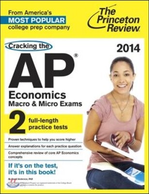 Cracking the AP Economics Macro & Micro Exams, 2014
