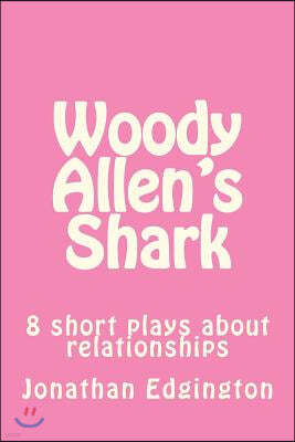 Woody Allen's Shark