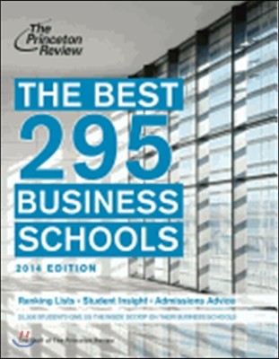 The Best 295 Business Schools 2014