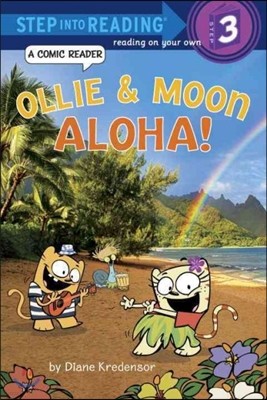 Ollie & Moon: Aloha!