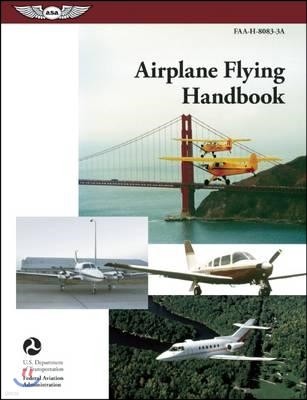 Airplane Flying Handbook 2004