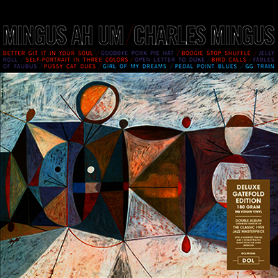 Charles Mingus — Mingus Ah Um (Deluxe Edition)(Gatefold) 앨범 커버