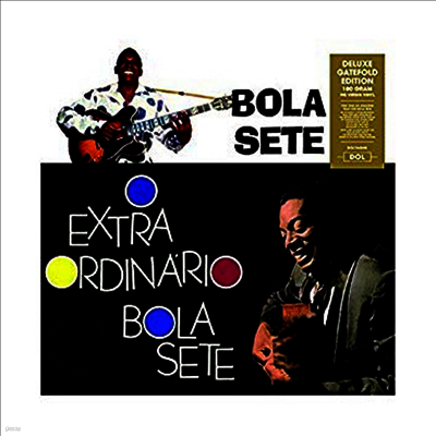 Bola Sete — O Extraordinario Bola Sete (Gatefold) 앨범 커버