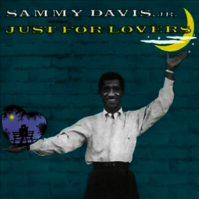 Sammy Davis Jr. — Just For Lovers (Bonus Track) 앨범 커버