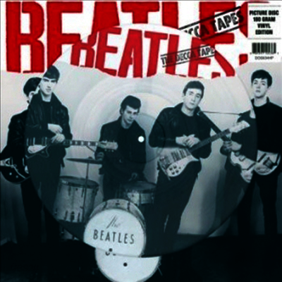 Beatles - Decca Tapes (Ltd. Ed)(180G)(Picture Disc)(LP)