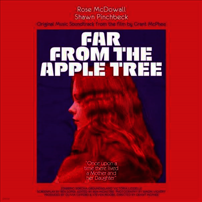 Rose McDowall & Shawn Pinchbeck — Far From The Apple Tree (파 프롬 디 애플 트리) (Soundtrack)(MP3 Download) 앨범 커버