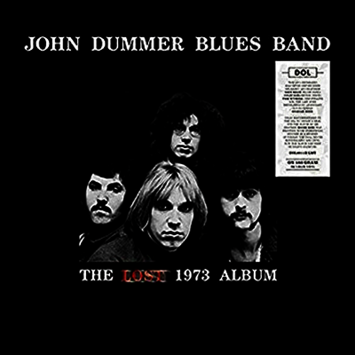 John Dummer Blues Band - Lost 1973 Album (180G)(LP)