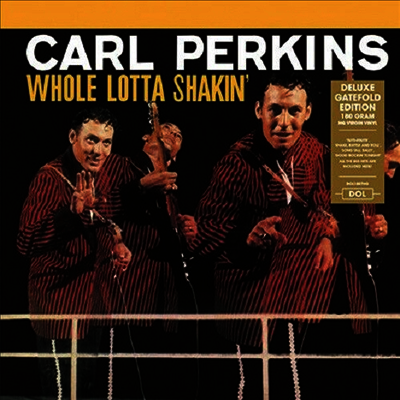 Carl Perkins - Whole Lotta Shakin' (Gatefold)(180G)(LP)