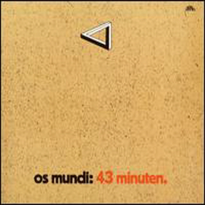 Os Mundi - 43 Minuten (CD)