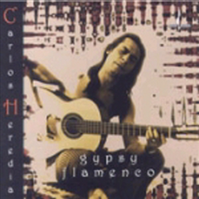 Carlos Heredia - Gypsy Flamenco (CD)