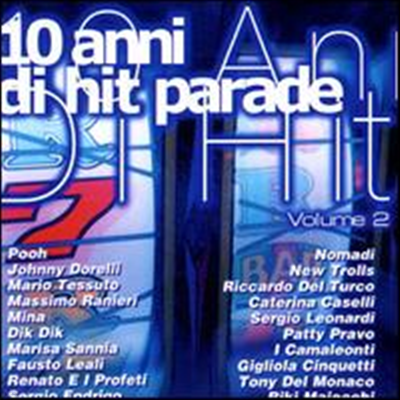 Various Artists - 10 Anni di Hit Parade, Vol. 2