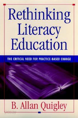 Rethinking Literacy Education