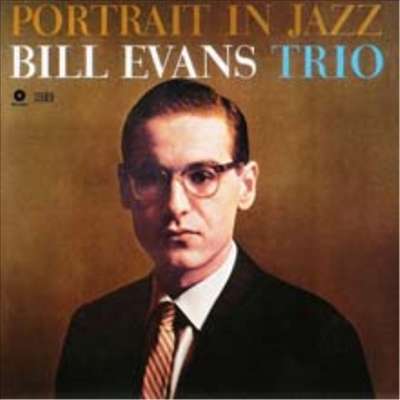 Bill Evans Trio - Portrait In Jazz (180g Audiophile Vinyl LP)