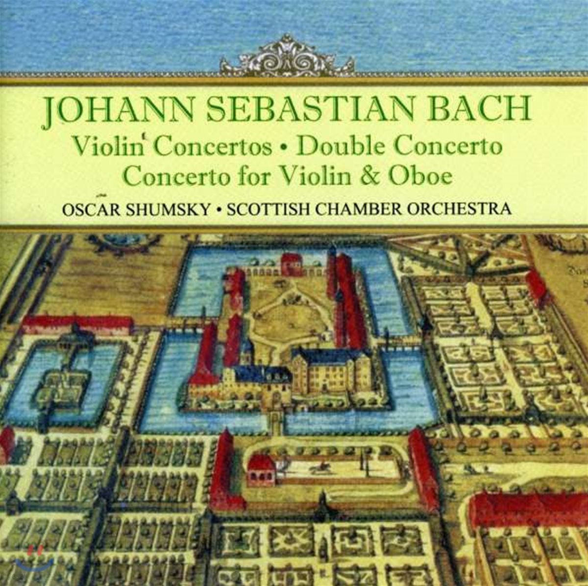 Oscar Shumsky 바흐: 바이올린 협주곡, 오보에와 바이올린 협주곡 BWV1060 (J.S. Bach: Violin Concertos BWV1041-1043)