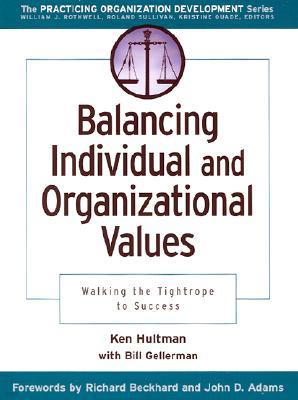 Balancing Individual and Organizational Values