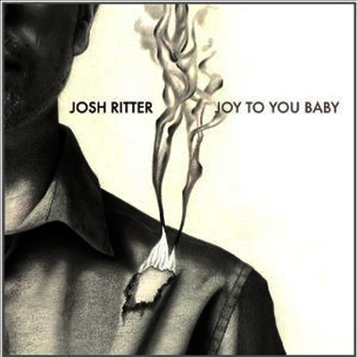 Josh Ritter — Joy to You Baby (Single) 앨범 커버