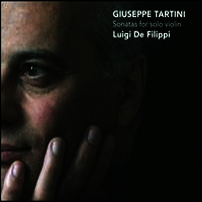 타르티니: 무반주 바이올린 소나타 (Tartini: Sonatas For Solo Violin)(CD) - Luigi De Filippi