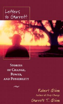 Letters to Garrett: Stories of Change, Power, and Possibility