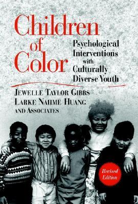 Children of Color: Psychological Interventions with Culturally Diverse Youth