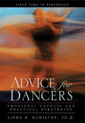 Advice for Dancers: Emotional Counsel and Practical Strategies
