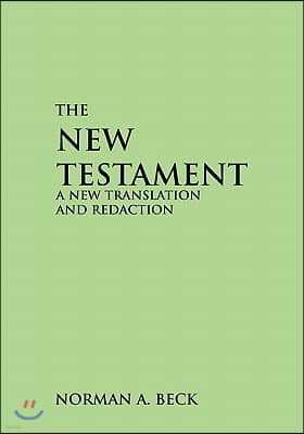 New Testament-OE: A New Translation and Redaction