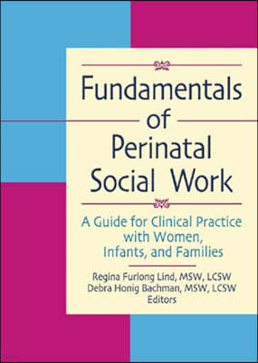 Fundamentals of Perinatal Social Work