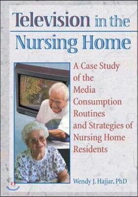 Television in the Nursing Home