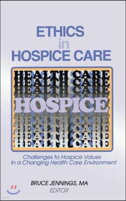 Ethics in Hospice Care