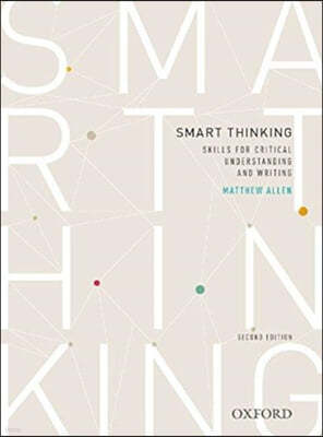 Smart Thinking: Skills for Critical Understanding and Writing, Second Edition - Re-Issue