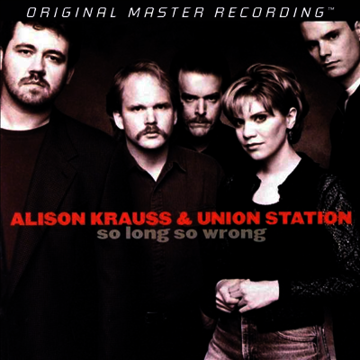 Alison Krauss And Union Station — So Long So Wrong 앨범 커버