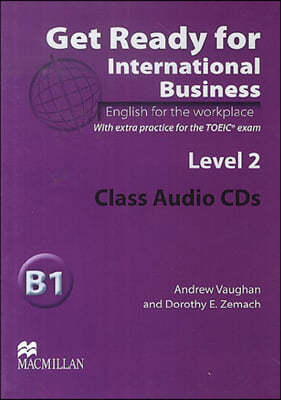 Get Ready For International Business 2 Class Audio CD (TOEIC Edition)