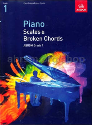 Piano Scales & Broken Chords, Grade 1