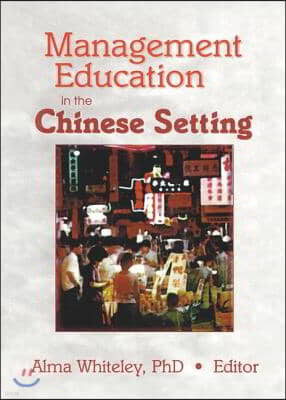 Management Education in the Chinese Setting