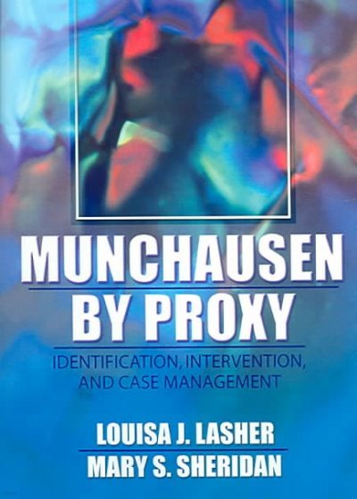 Munchausen by Proxy