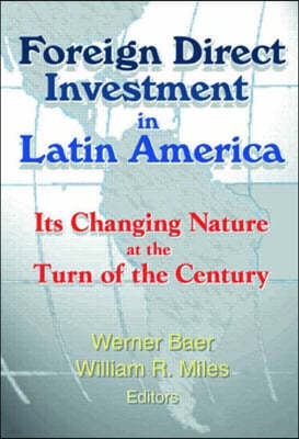 Foreign Direct Investment in Latin America