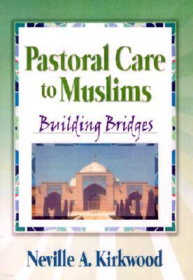 Pastoral Care to Muslims